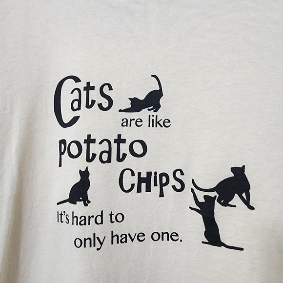 Tops - Gardens Alive Cats are like potato chips it's hard to only have one t-shirt XL